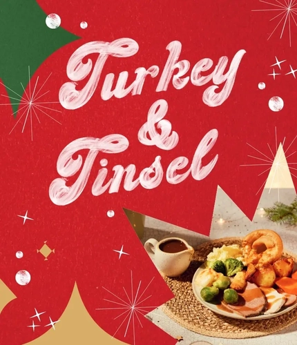 A graphic advertising for Christmas 'Turkey and Tinsel'