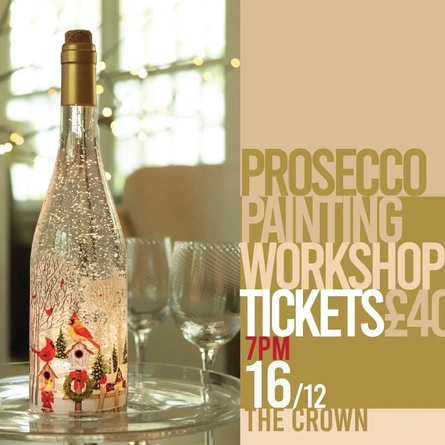An image of a painted Proseco bottle advertising an Easely Does It What's On Event at The Crown.