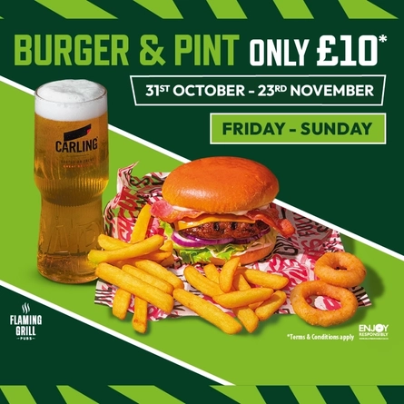 A graphic banner promoting 'Burger & pint only £10' Friday-Sunday at Flaming Grill venues.