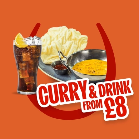 Promotional graphic reading “Curry & Drink From £8” featuring a bowl of curry with poppadums and mango chutney alongside a soft drink with ice and lemon, on an orange background with a red horseshoe graphic.