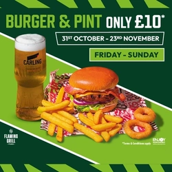 A graphic banner promoting 'Burger & pint only £10' Friday-Sunday at Flaming Grill venues.
