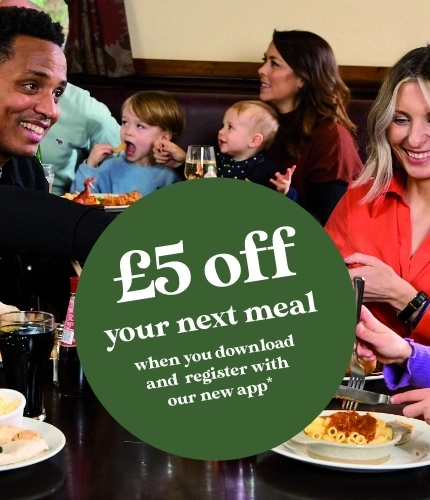 Save £5 on your next meal when you download and register with our new app*