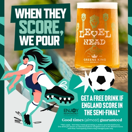 A banner promoting "When They Score, We Pour" at Greene King Pubs.