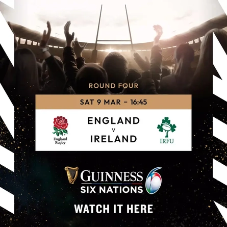 Sat 9 March - England v Ireland (4.45pm)