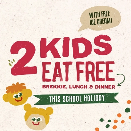 A banner promoting a 2 Kids Eat Free offer during this school holiday, at Farmhouse Inns.