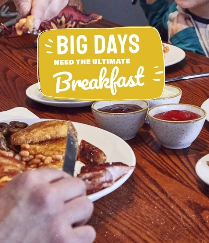 Pub & Carvery - Big days need the ultimate breakfast