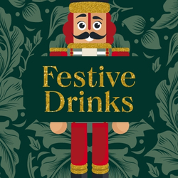 A promo square banner featuring a Christmas Nutcracker figure behind the wording "Festive Drinks" to advertise Christmas events at Chef & Brewer venues.
