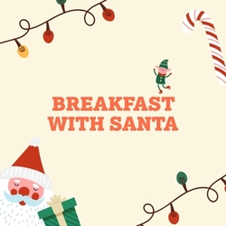 A banner showing the words "Breakfast With Santa", along with illustrations of Christmas lights, a Christmas present, a candy cane, an elf, and Santa Claus.