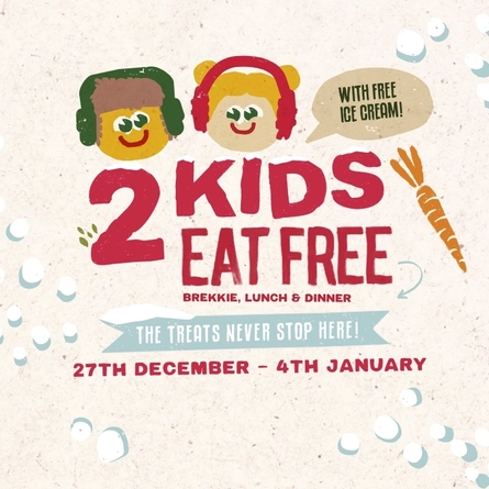 2 Kids Eat Free offer valid from 27th December - 4th January, at Farmhouse Inns venues.