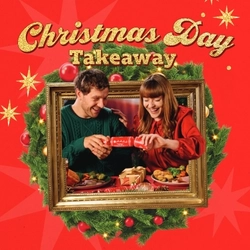 A banner showing the words "Christmas Day Takeaway" in golden letters, above a Christmas wreath containing an image of two people pulling a Christmas cracker at a restaurant table. The text and image sit on a red background and are surrounded by gold stars.
