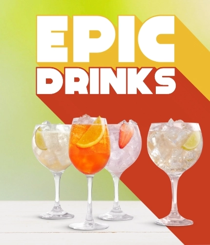 Epic drinks