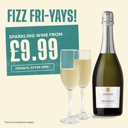 A graphic banner promoting drinks deals fizz Fridays 'Fizz Fri-yays! Sparkling wine from £9.99 Fridays after 5pm.' at Flaming Grill venues.