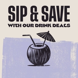 A graphic promoting 'sip and save' campaign
