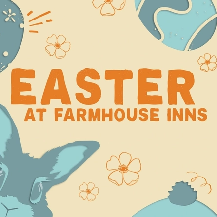 Easter at Farmhouse Inns